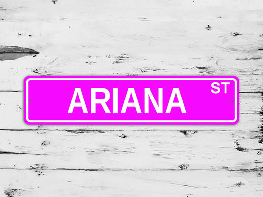Ariana Street Sign Personalized Custom Name Gift
