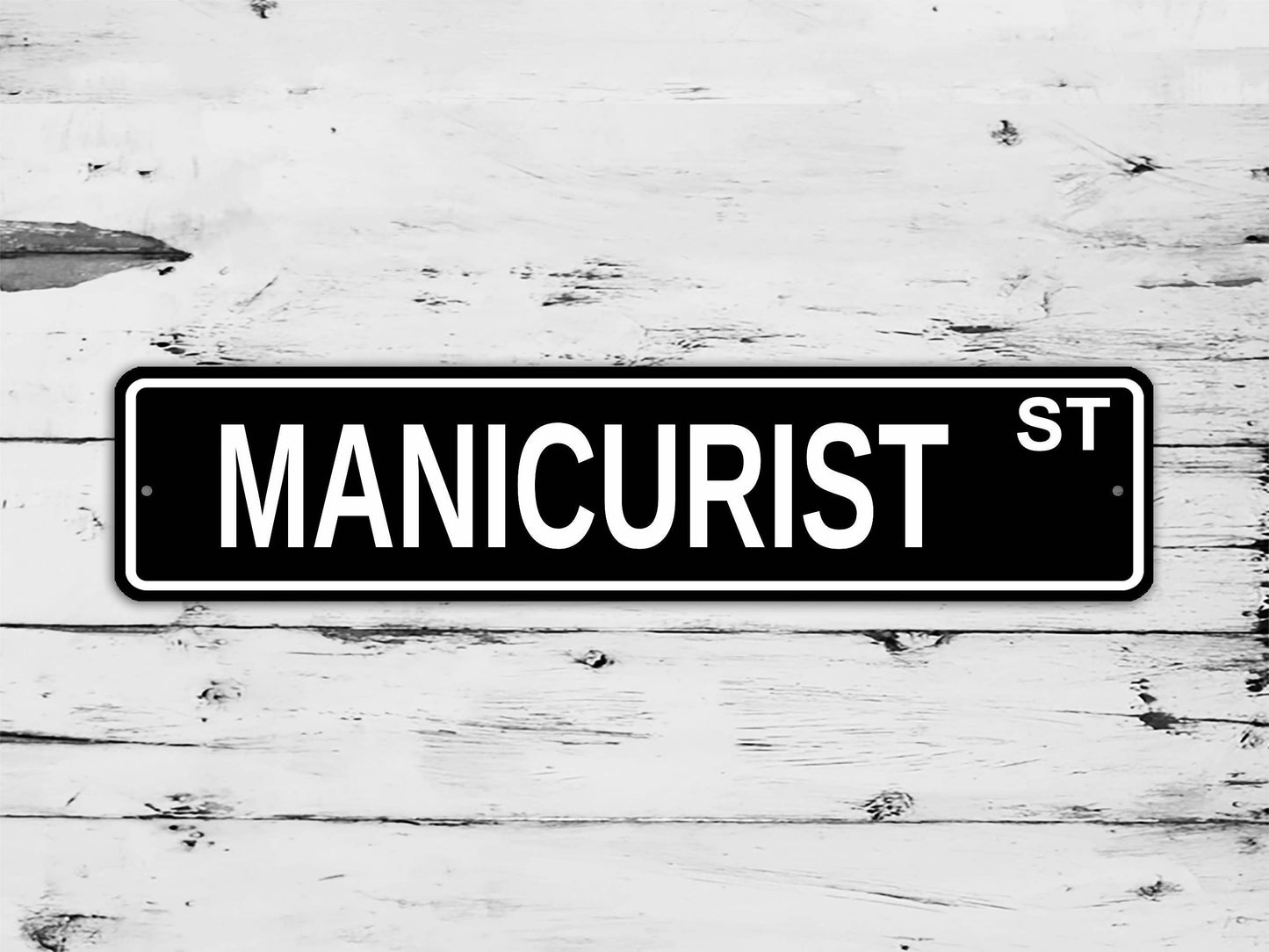 Manicurist Street Sign