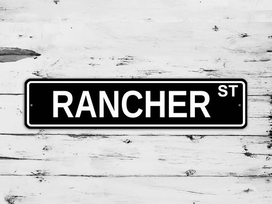 Rancher Street Sign