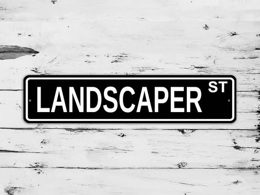 Landscaper Street Sign