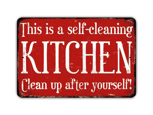 The image is a red sign with white text that reads "This is a self-cleaning kitchen. Clean up after yourself!"
