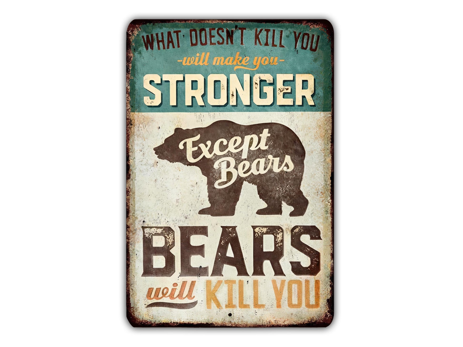 a sign with a humorous message about bears.