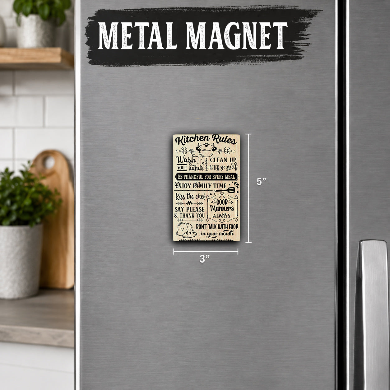 a kitchen magnet with various kitchen rules and instructions written on it.