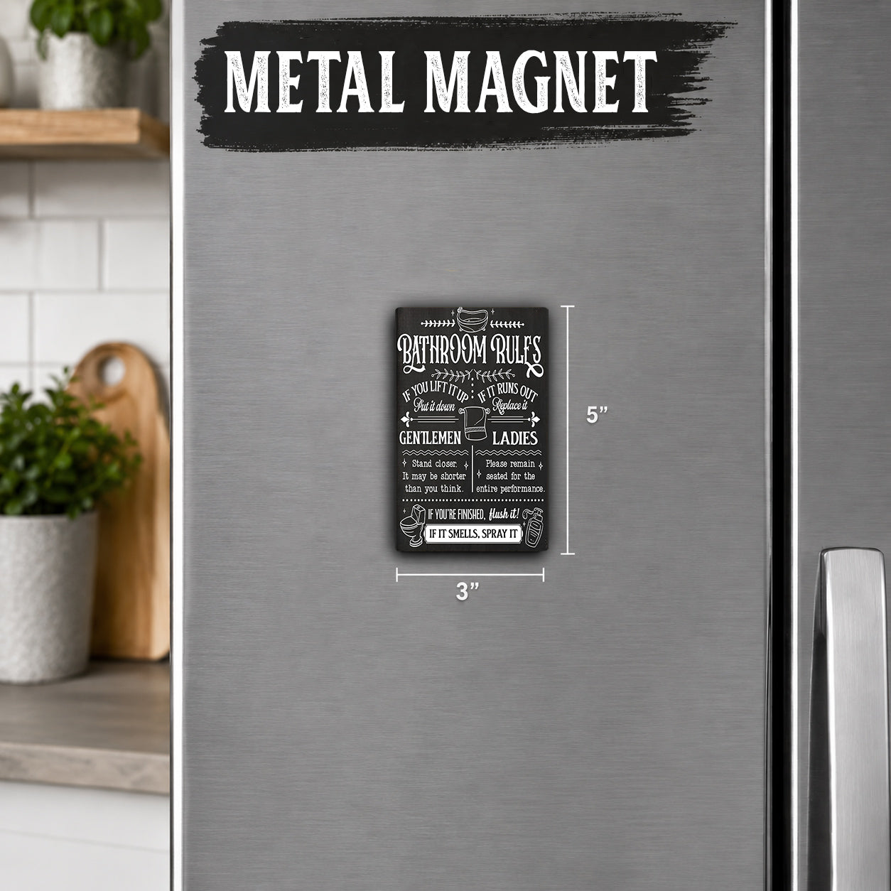 a black and white metal magnet with text on it, placed on a refrigerator.