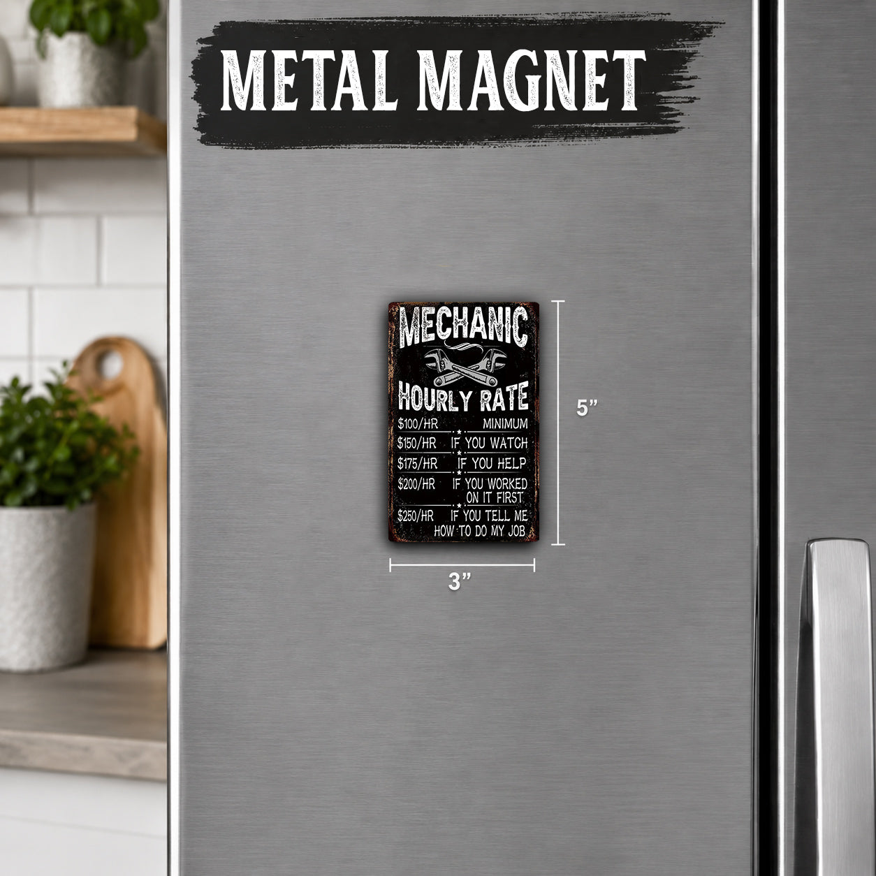 a metallic refrigerator with a metal magnet on it that says "Mechanic Hourly Rate".