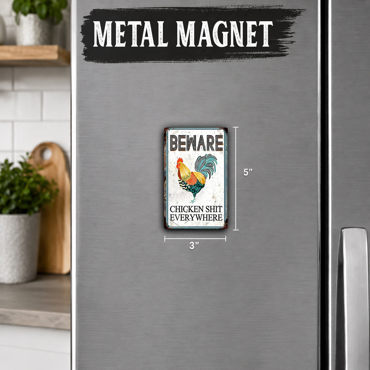 a small metal magnet on a refrigerator with a warning message about chicken poop.