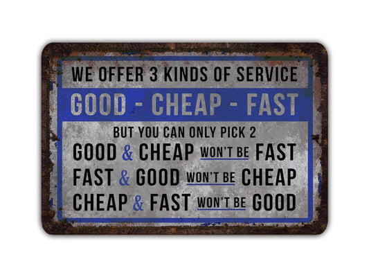 a sign that says we offer 3 kinds of service