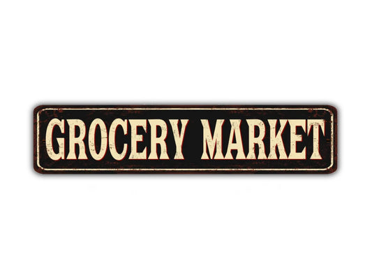 Grocery Market Street Sign Shopping Vintage Style