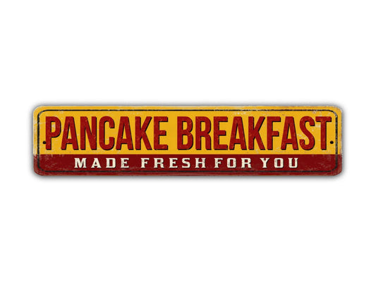 Pancake Breakfast Street Sign Made Fresh For You Vintage Style