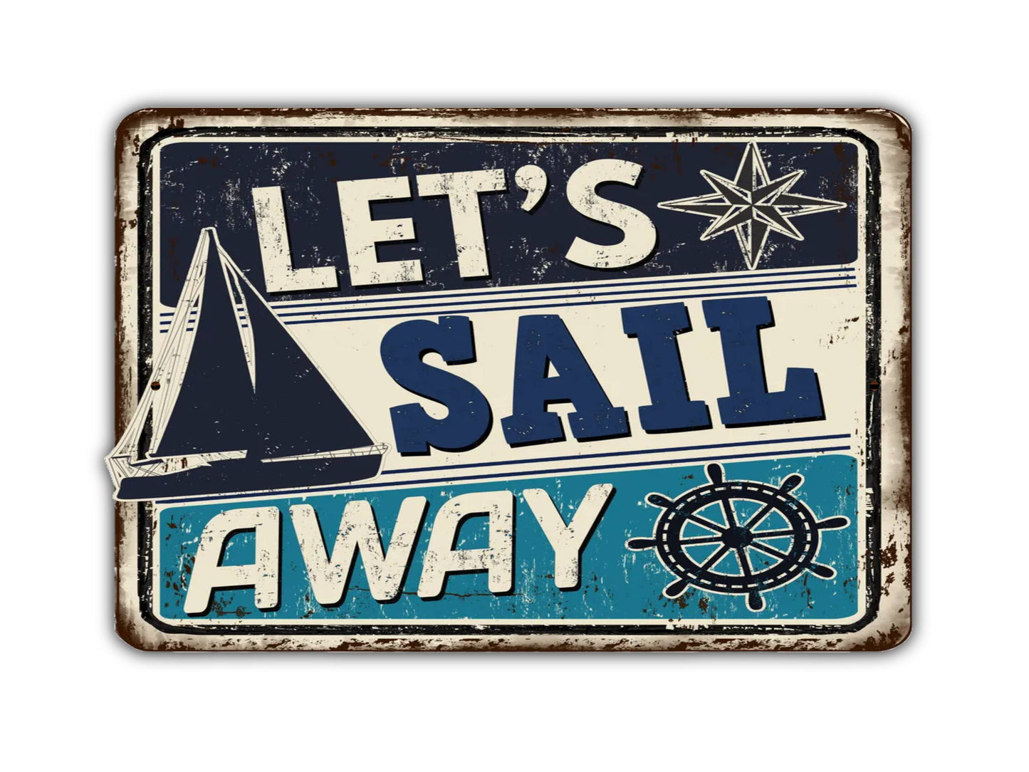 Let's Sail Away Vintage Style Metal Sign