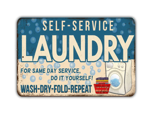 Self-Service Laundry Sign Wash Dry Fold Vintage Style