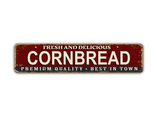 Cornbread Street Sign BBQ Premium Quality Slow Smoked Barbecue Vintage Style