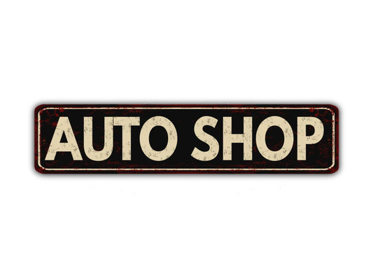 Auto Shop Street Sign Body Cars Mechanic Vintage Style