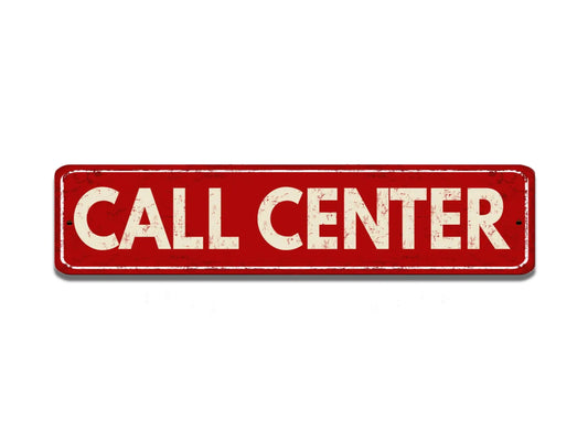 Call Center Street Sign Vintage Style