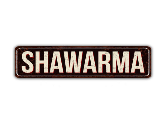 Shawarma Street Sign Mediterranean Greek Food Vintage Style