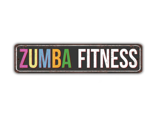 Zumba Fitness Street Sign Gym Workout Yoga Exercise Vintage Style