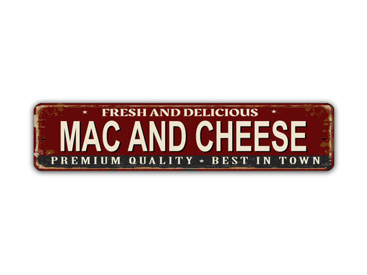 Mac And Cheese Street Sign BBQ Premium Quality Slow Smoked Vintage Style