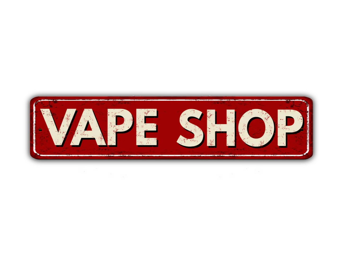 Vape Shop Street Sign Vintage Style