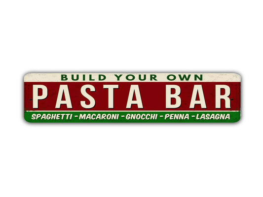 Pasta Bar Street Sign Build Your Own Spaghetti  Vintage Style