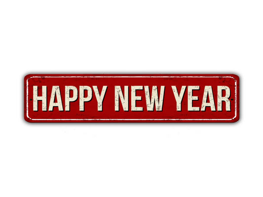 Happy New Year Street Sign Vintage Style