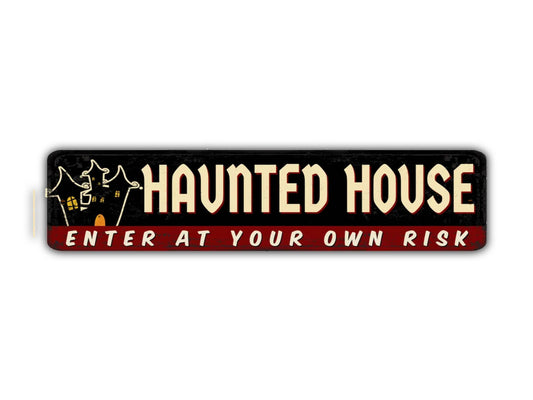 Haunted House Street Sign Enter At Your Own Risk Halloween Spooky Scary Ghost Vintage Style