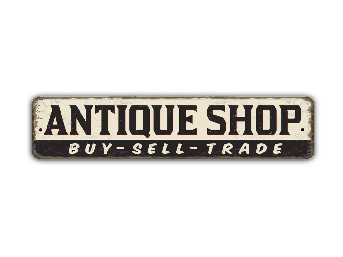 Antique Shop Street Sign Buy Sell Trade Vintage Style