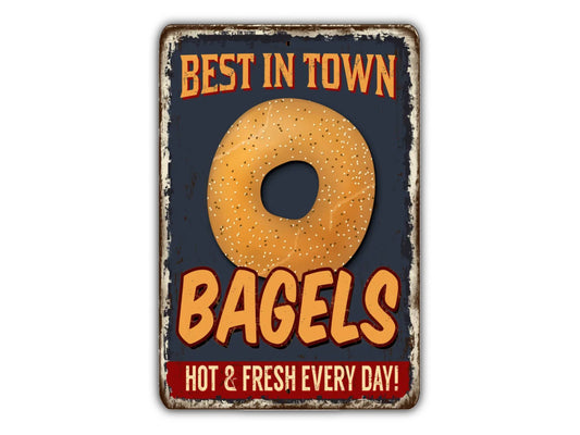 Best In Town Bagels Sign Vintage Style Metal Sign