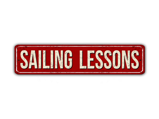 Sailing Lessons Street Sign Vintage Style