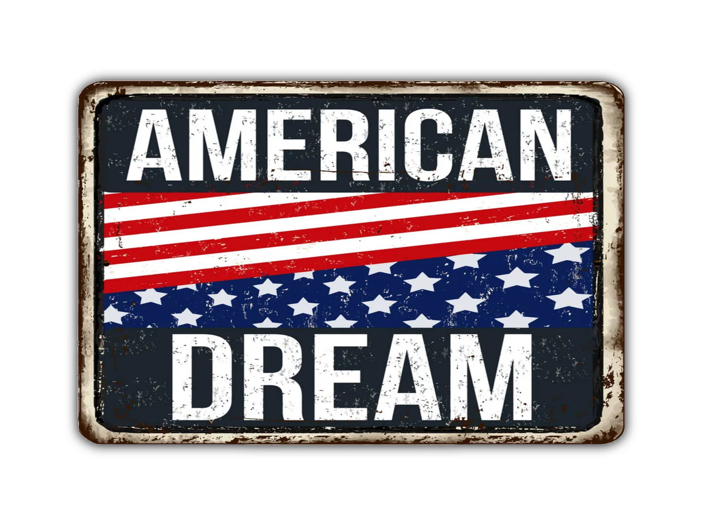 American Dream Sign Vintage Style