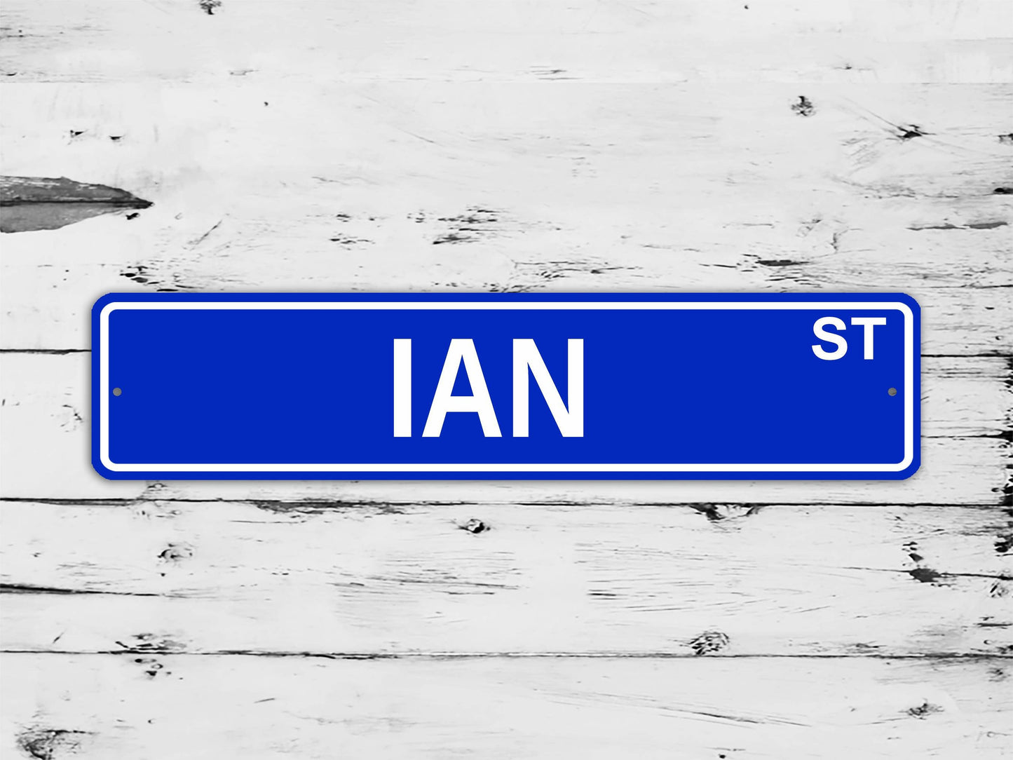 Ian  Street Sign Personalized Custom Name Gift