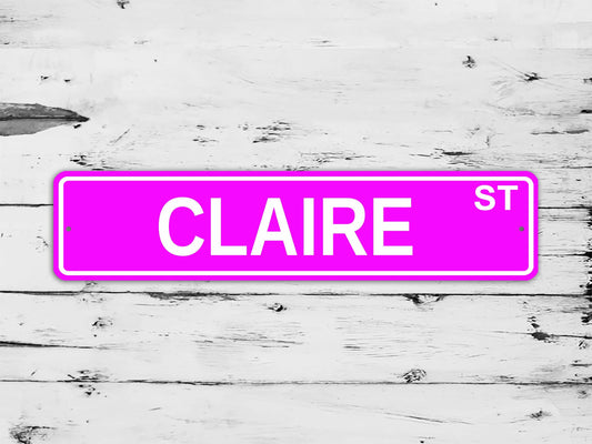 Claire Street Sign Personalized Custom Name Gift