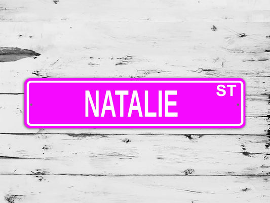 Natalie Street Sign Personalized Custom Name Gift