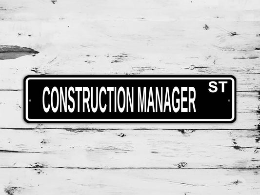 Construction Manager Street Sign