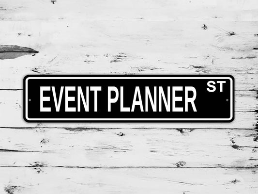 Event Planner Street Sign