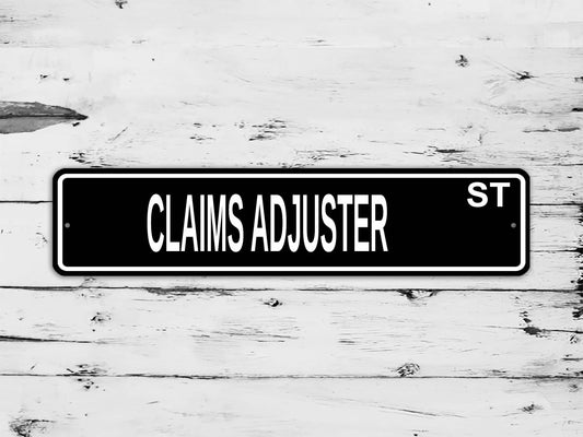 Claims Adjuster Street Sign