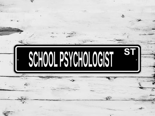 School Psychologist Street Sign