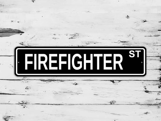 Firefighter Street Sign