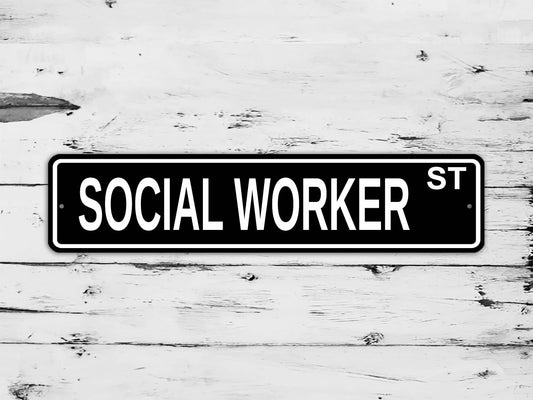 Social Worker Street Sign