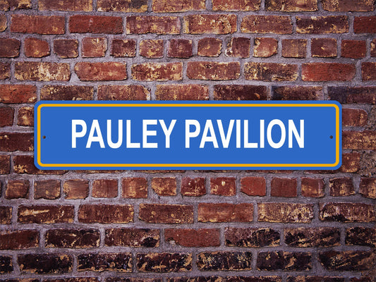 Pauley Pavilion Street Sign UCLA Bruins Basketball