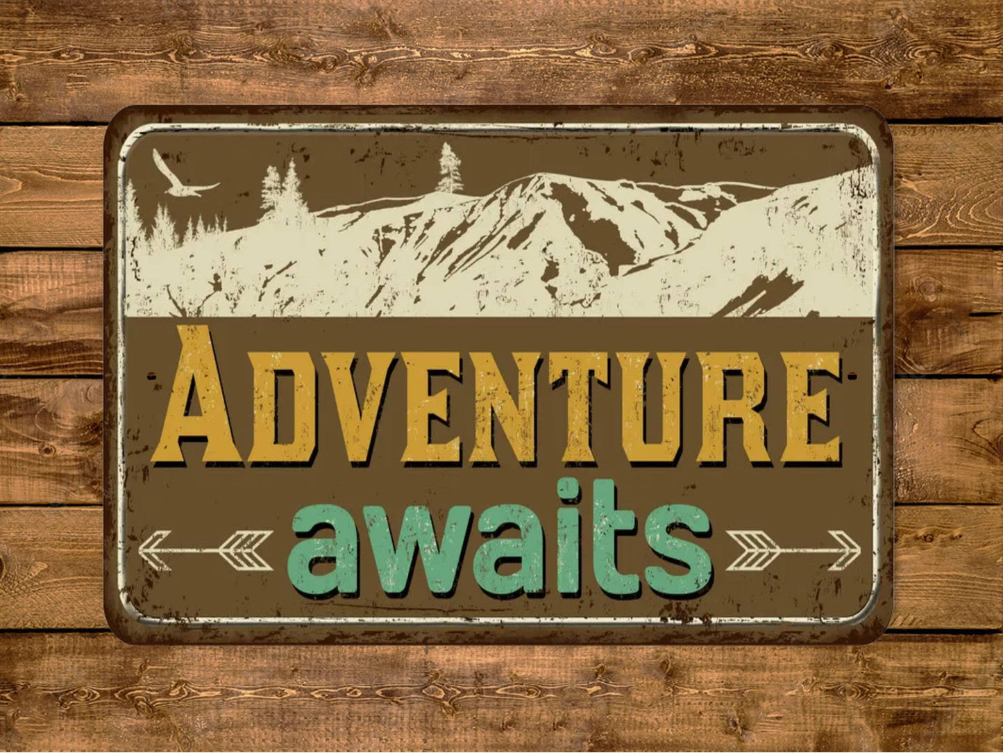 Adventure Awaits Sign Vintage Style