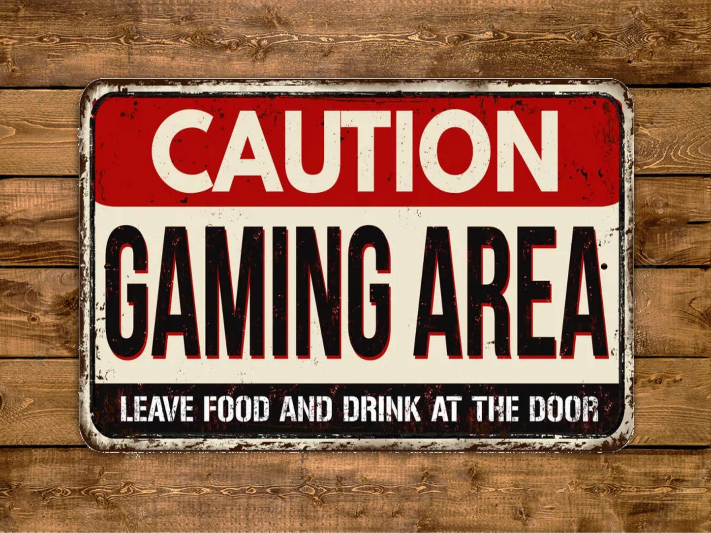 Caution Gaming Area Leave Food And Drink At The Door Sign Vintage Style