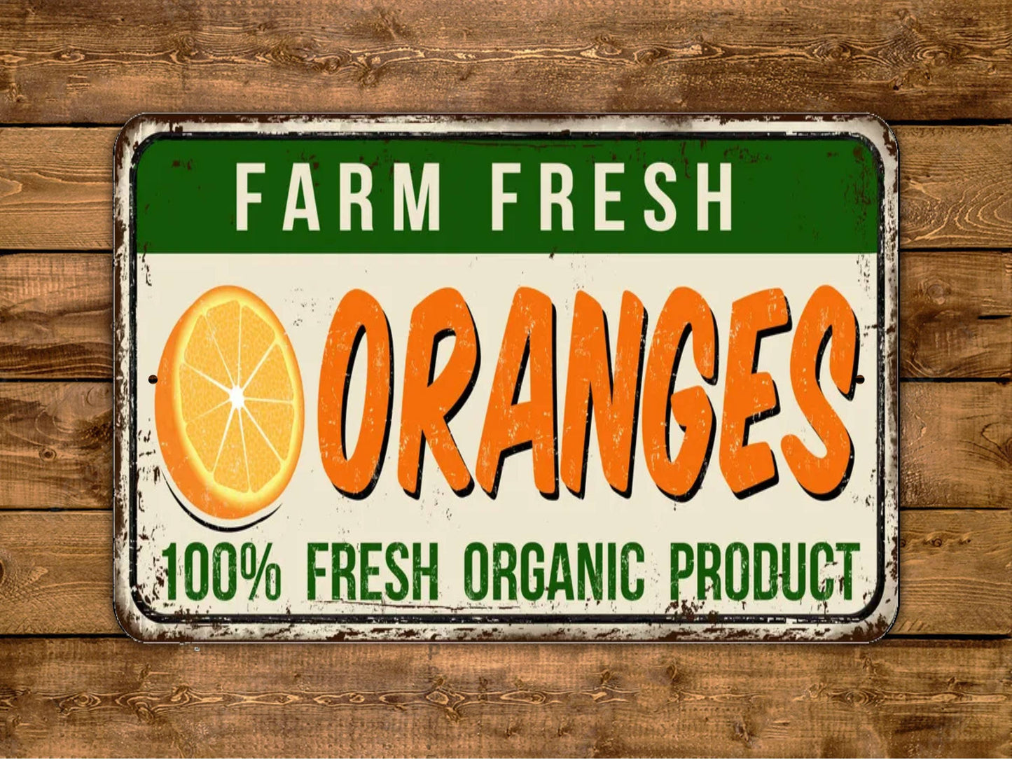 Farm Fresh Oranges Sign Vintage Style