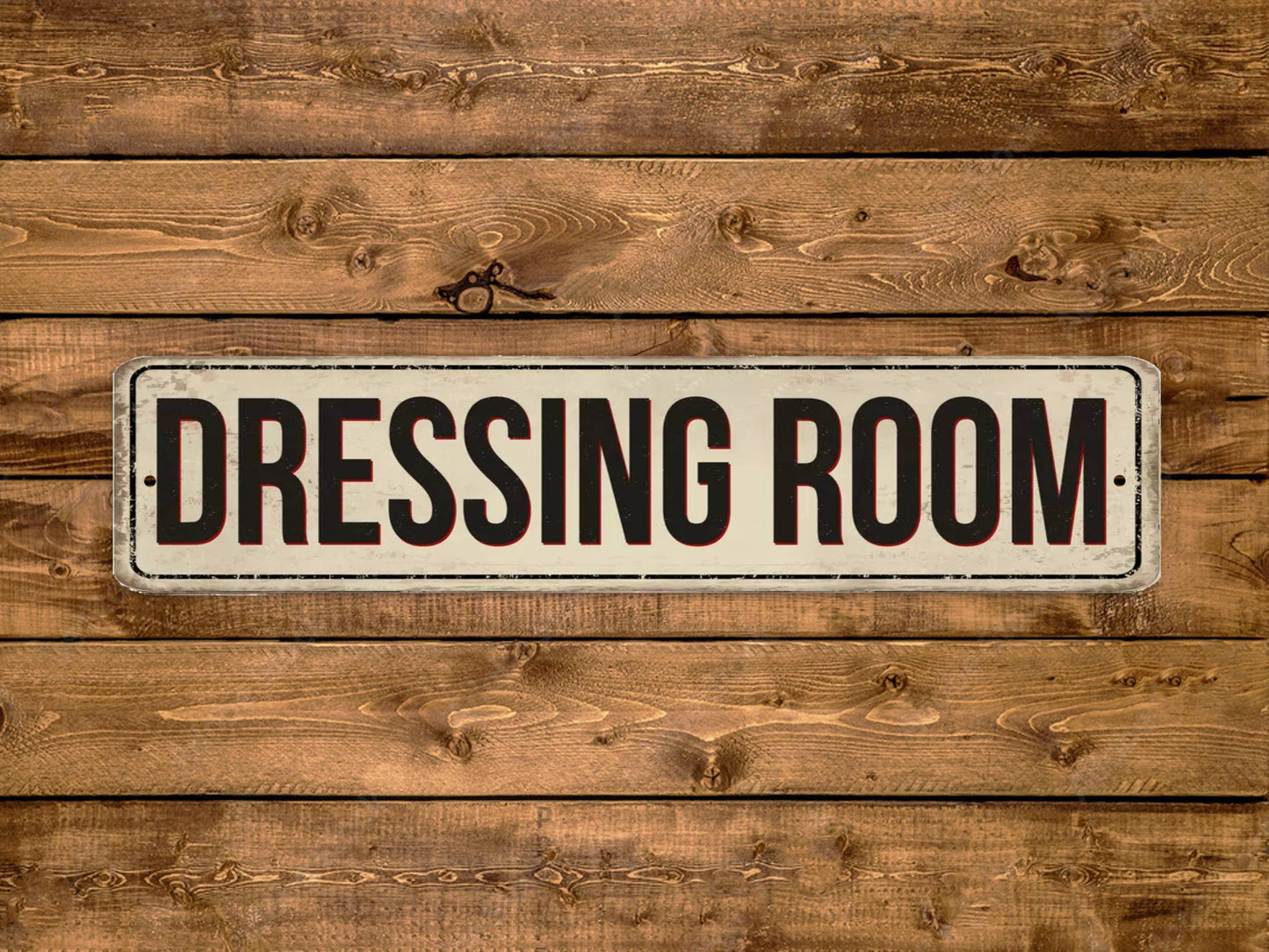 Dressing Room Street Sign Vintage Style