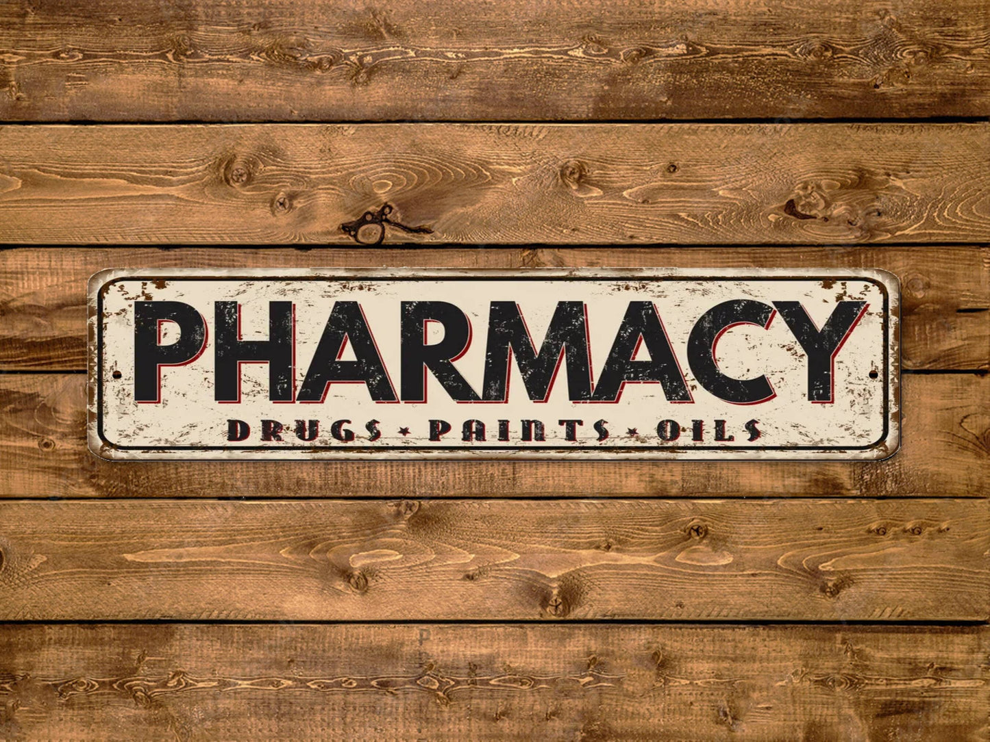 Pharmacy Street Sign Drugs Paints Oils Vintage Style