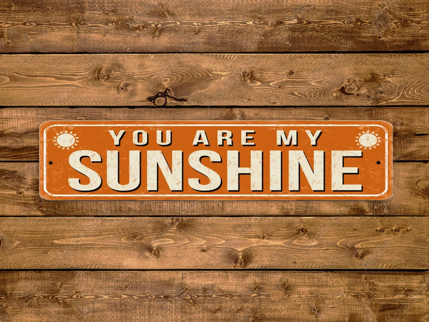 You Are My Sunshine Street Sign Vintage Style