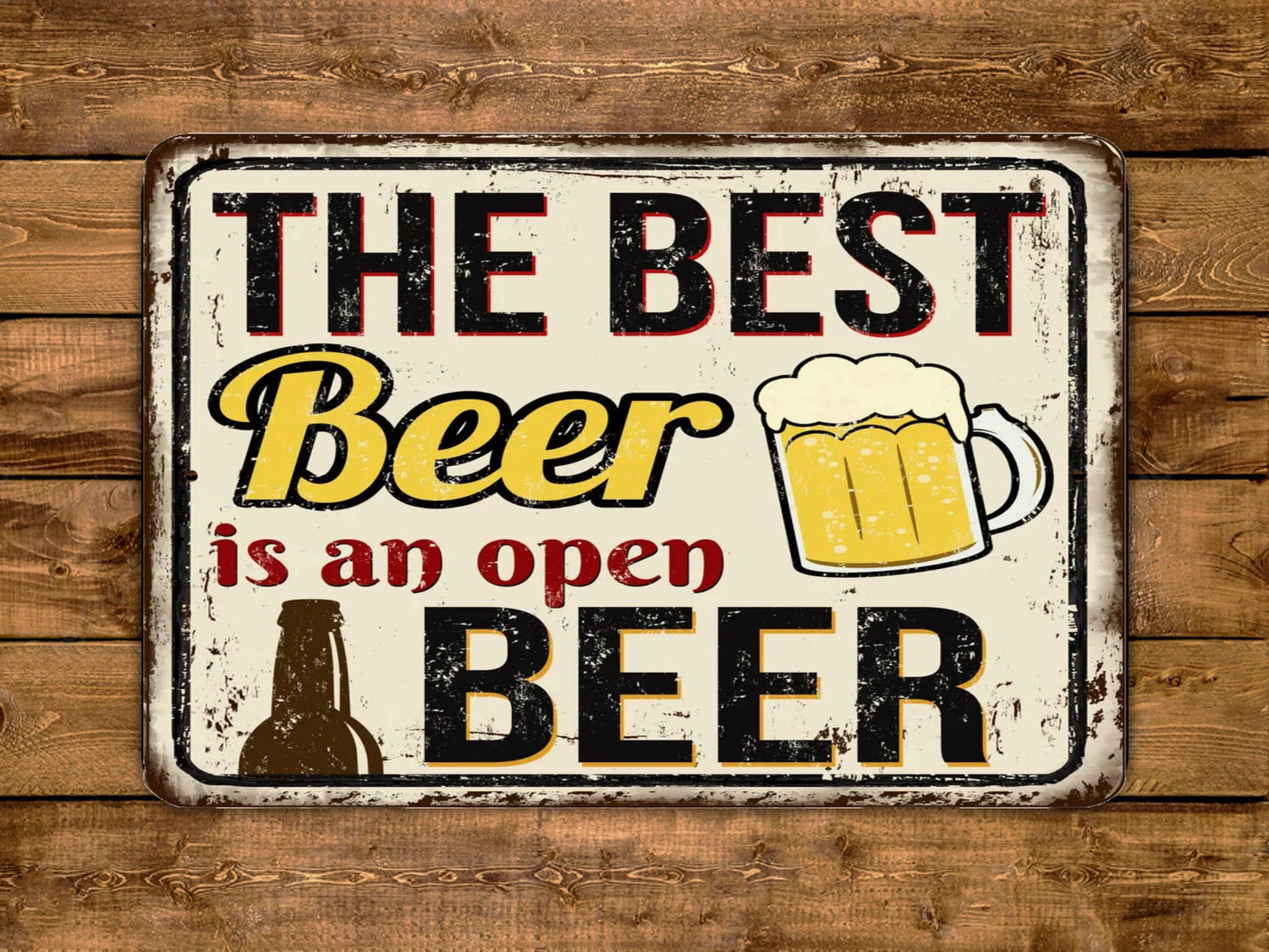 The Best Beer Is An Open Beer Sign Brewery Pub Bar Vintage Style