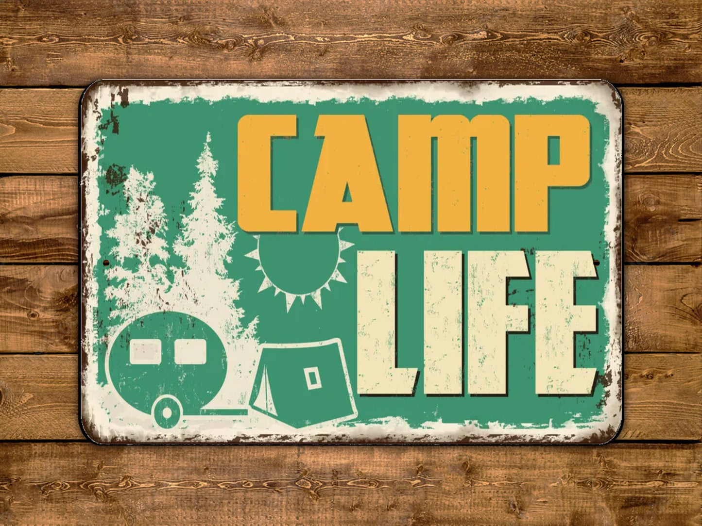 Camp Life Sign Camping Vintage Style