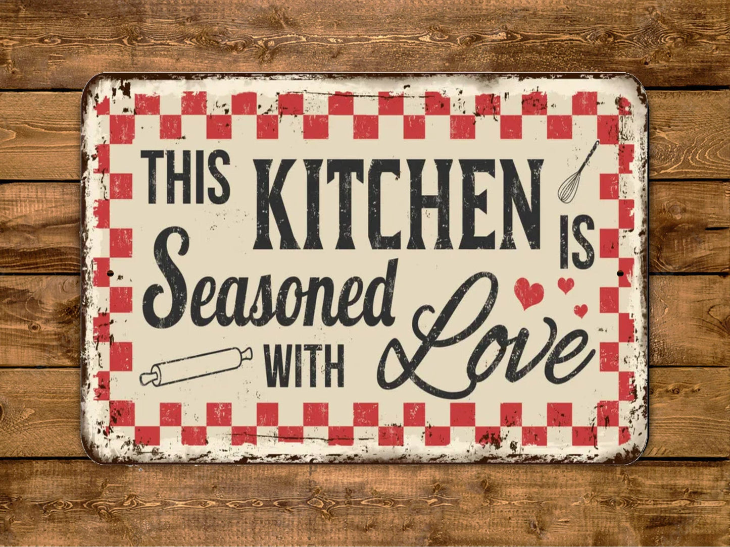 This Kitchen Is Seasoned With Love Sign Cooking Home Vintage Style