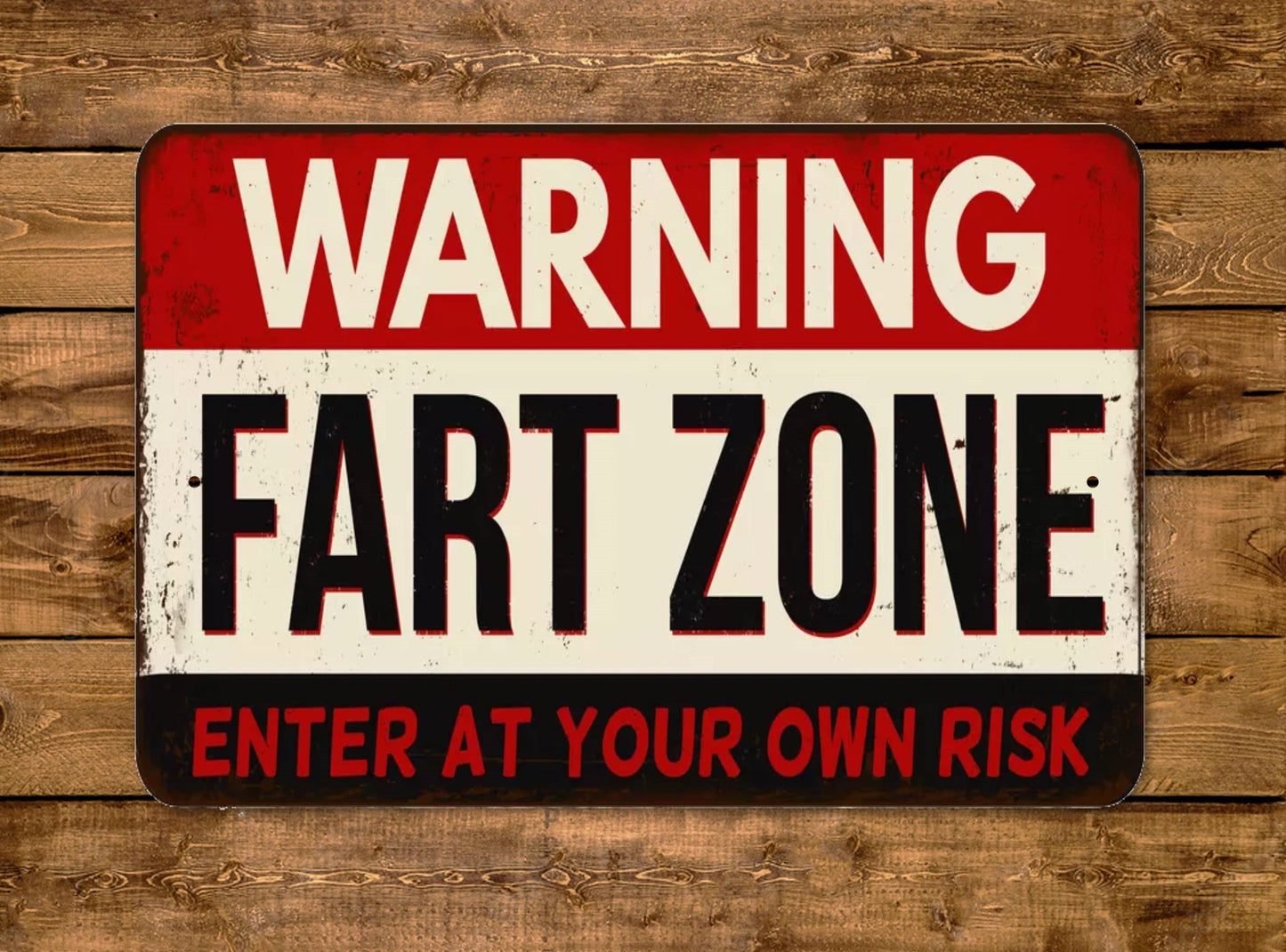 Warning Fart Zone Enter At Your Own Risk Sign Vintage Style