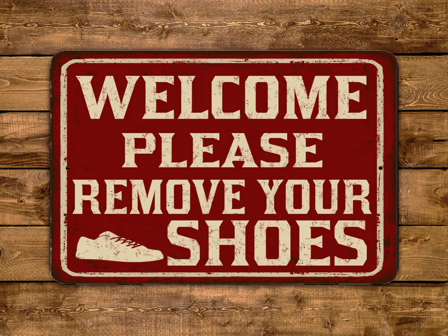 Welcome Please Remove Your Shoes Vintage Style Metal Sign